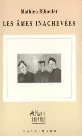Couverture du produit · Les Âmes inachevées