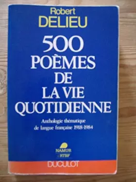 Couverture du produit · 500 poemes de la vie quotidienne 020994