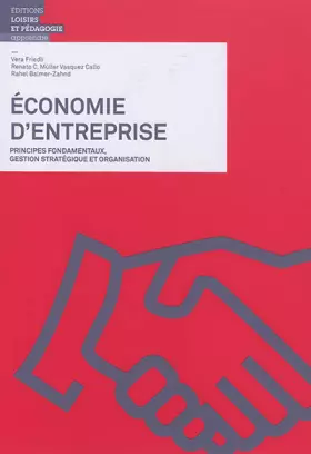 Couverture du produit · Economie d'entreprise: Principes fondamentaux, gestion stratégique et organisation