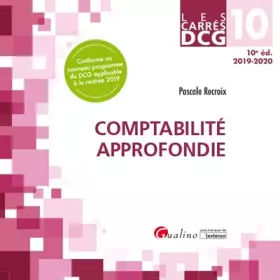Couverture du produit · DCG 10 - Comptabilité approfondie: Cours et applications corrigées (2019-2020)