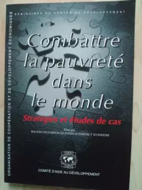 Couverture du produit · Combattre la pauvreté dans le monde. Stratégies et études de cas
