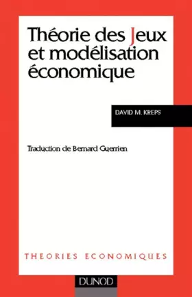 Couverture du produit · Théorie des jeux et modélisation économique
