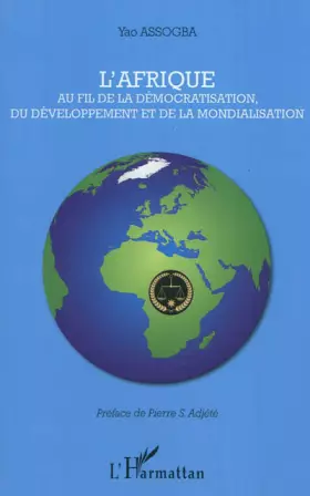 Couverture du produit · L'Afrique au fil de la démocratisation, du développement et de la mondialisation