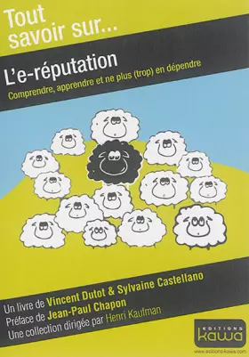 Couverture du produit · L'e-réputation - Comprendre, apprendre et ne plus (trop) en dépendre