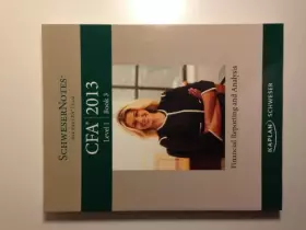 Couverture du produit · Schweser Notes for the CFA Exam Level 1 Book 3 Financial Reporting and Analysis