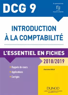 Couverture du produit · DCG 9 - Introduction à la comptabilité 2018/2019 - L'essentiel en fiches