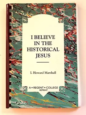 Couverture du produit · I Believe in the Historical Jesus