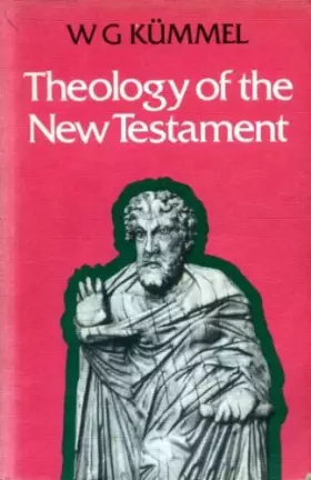 Couverture du produit · THE THEOLOGY OF THE NEW TESTAMENT, according to its major witnesses, Jesus - Paul - John