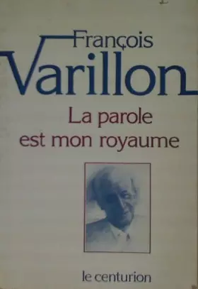 Couverture du produit · Parole est mon royaume  b                                                                     082997