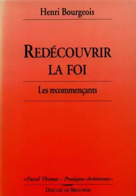 Couverture du produit · Redécouvrir la foi