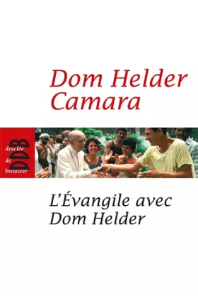 Couverture du produit · L'Evangile avec Dom Helder