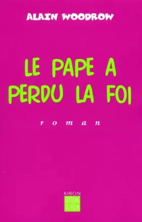Couverture du produit · Le Pape a perdu la foi
