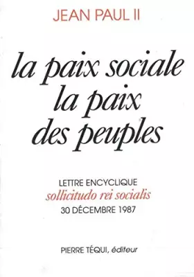 Couverture du produit · Sollicitudo Rei Socialis Paix Sociale et