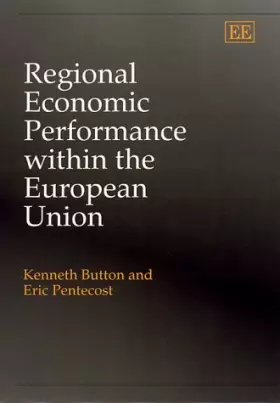 Couverture du produit · Regional Economic Performance within the European Union