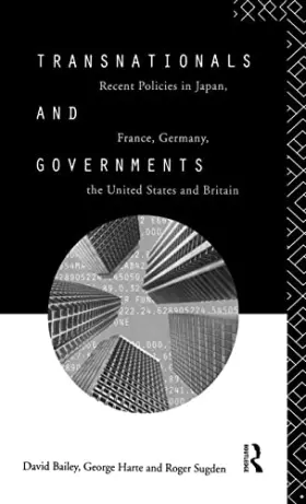 Couverture du produit · Transnationals and Governments: Recent policies in Japan, France, Germany, the United States and Britain
