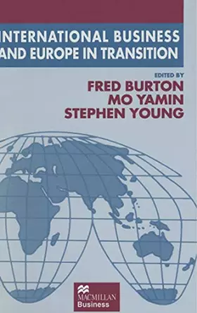 Couverture du produit · International Business and Europe in Transition (The Academy of International Business)