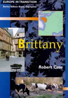 Couverture du produit · Brittany (Europe in Transition)