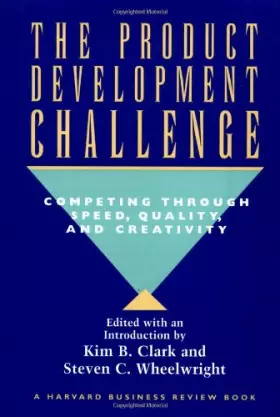 Couverture du produit · Product Development Challenge: Competing Through Speed, Quality and Creativity (Harvard Business Review Book Series)