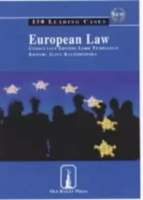 Couverture du produit · European Law: 150 Leading Cases (Old Bailey Press Leading Cases)