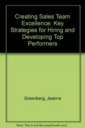 Couverture du produit · Creating Sales Team Excellence: Key Strategies for Hiring and Developing Top Performance