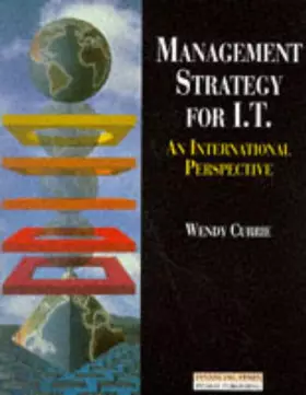 Couverture du produit · MANAGEMENT STRATEGY FOR I.T.: AN INTERNATIONAL APPROACH