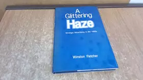 Couverture du produit · A Glittering Haze: Strategic Advertising in the 1990s