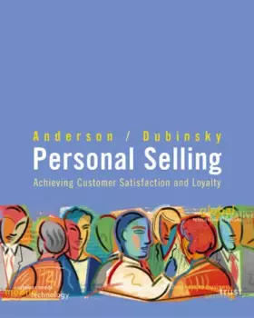 Couverture du produit · Personal Selling : Achieving Customer Satisfaction and Loyalty