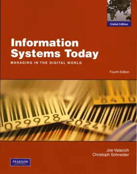 Couverture du produit · Information Systems Today: Managing the Digital World