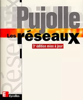 Couverture du produit · LES RESEAUX. 3ème édition 2000 mise à jour