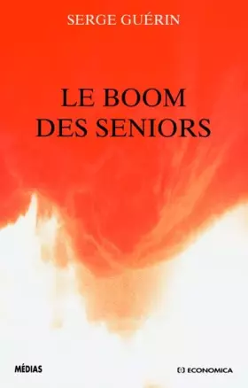 Couverture du produit · Le Boom des seniors