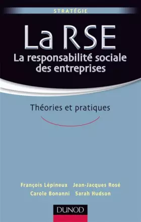 Couverture du produit · La responsabilité sociale des entreprises - Théories et pratiques