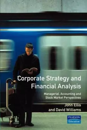 Couverture du produit · Corporate Strategy and Financial Analysis: Managerial, Accounting and Stock Market Perspectives