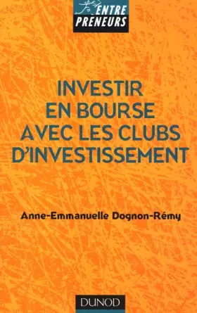 Couverture du produit · Les Clubs d'investissement : Comment s'initier et pratiquer la Bourse
