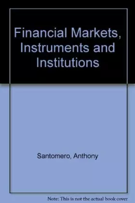Couverture du produit · Financial Markets, Instruments and Institutions