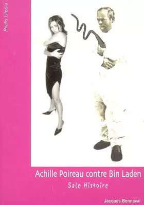 Couverture du produit · Achille Poireau contre Bin Laden: Sale histoire