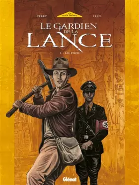 Couverture du produit · Le Gardien de la lance, tome 1 : Les Frêres