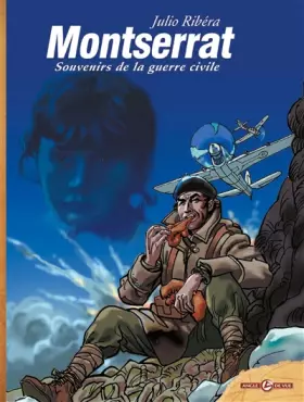 Couverture du produit · Montserrat, tome 1 : Souvenirs de la guerre civile