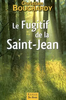 Couverture du produit · Le Fugitif de la Saint-Jean
