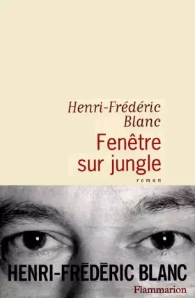 Couverture du produit · FENETRE SUR JUNGLE