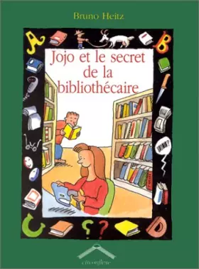Couverture du produit · Jojo et le secret de la bibliothécaire