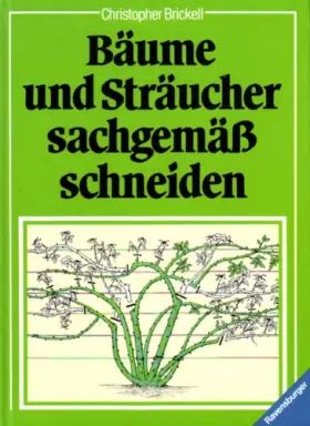 Couverture du produit · Bäume und Sträucher sachgemäß schneiden