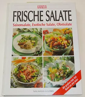 Couverture du produit · Frische Salate. Saisonsalate, Exotische Salate, Obstsalate