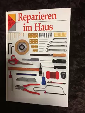 Couverture du produit · Reparieren im Haus.