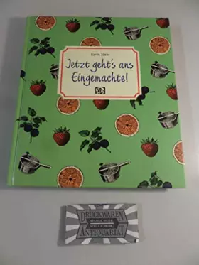 Couverture du produit · Jetzt geht's ans Eingemachte!