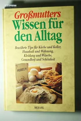 Couverture du produit · Großmutters Wissen für den Alltag