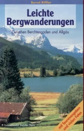 Couverture du produit · Leichte Bergwanderungen: Zwischen Berchtesgaden und Allgäu