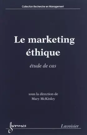 Couverture du produit · Le marketing éthique: Etude de cas