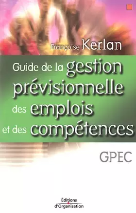 Couverture du produit · Guide de la gestion prévisionnelle des emplois et eds compétences