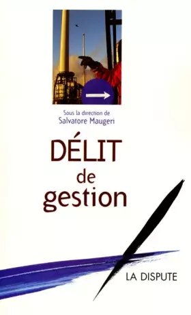 Couverture du produit · Délit de gestion