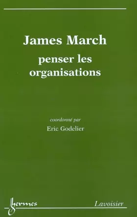 Couverture du produit · James march, penser les organisations